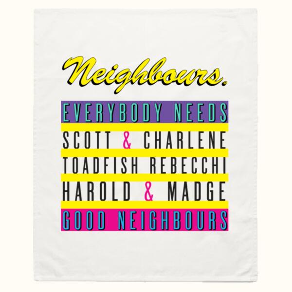Everybody Needs Good Neighbours Tea Towel Thumbnail